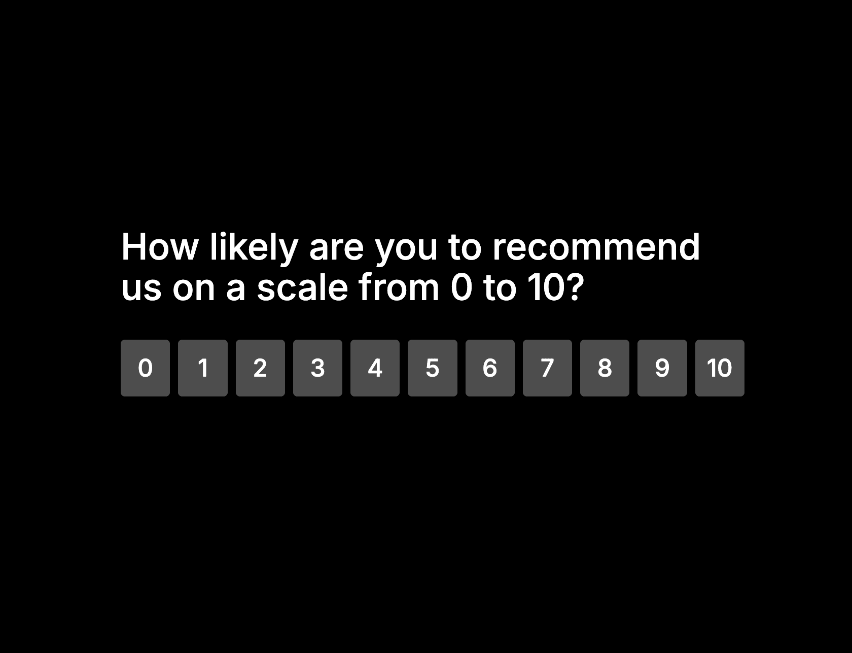 An example of NPS using the rating question type